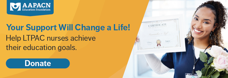 Your donation to the AAPACN Education Foundation will change a life.